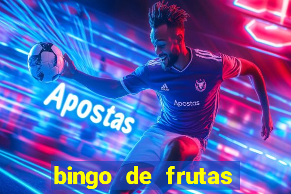 bingo de frutas para imprimir pdf